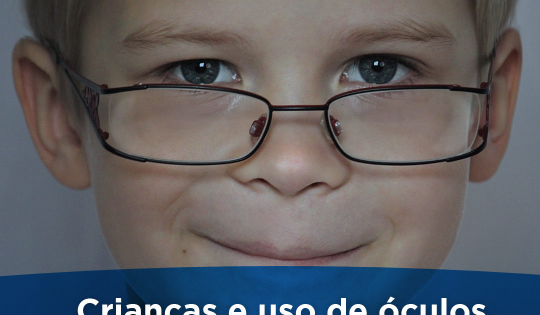 criancas e o uso de oculos